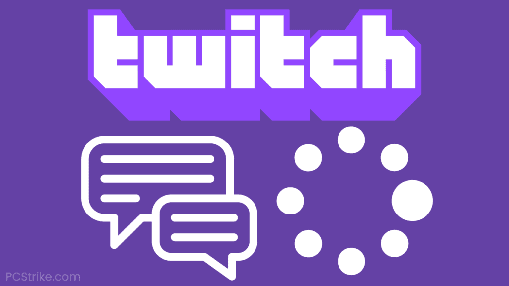 Fix Twitch Chat Not Loading Connecting EASY PC Strike fix-twitch-chat-not-loading-connecting-easy-pc-strike